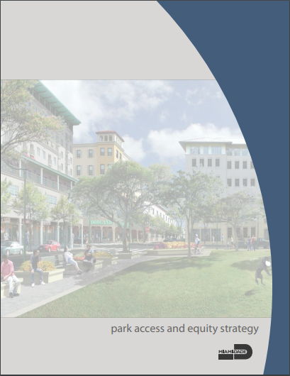 Miami-Dade County Park Access and Equity Strategy